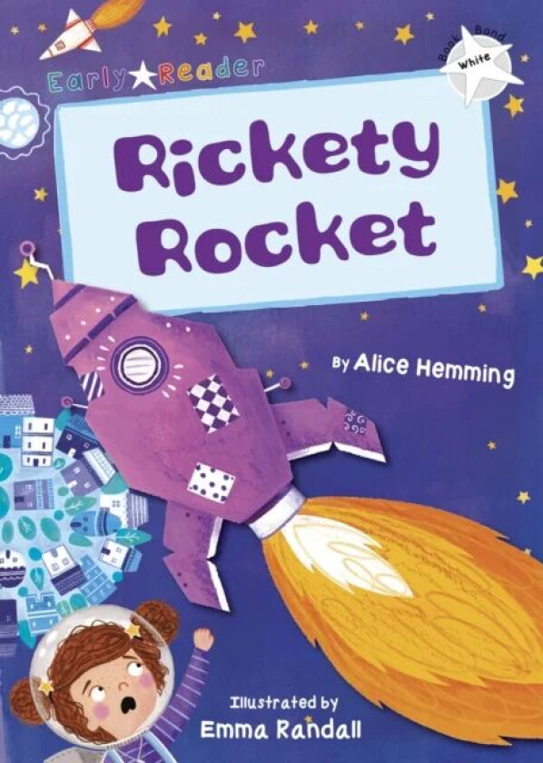 Rickety Rocket av Alice Hemming