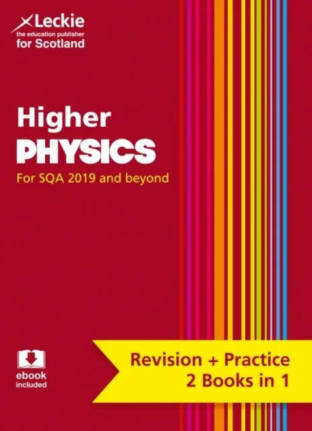 Higher Physics av Paul Ferguson, Michael Murray, Neil Short, Leckie