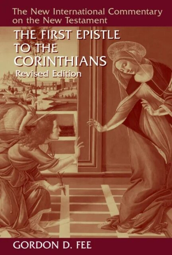 First Epistle to the Corinthians av Gordon D. Fee