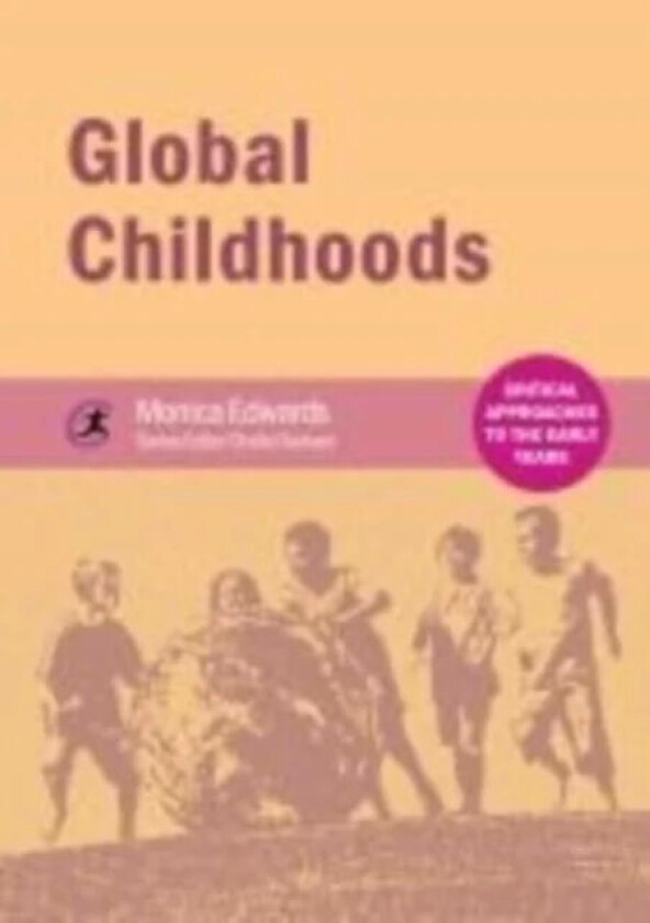 Global Childhoods av Monica Edwards