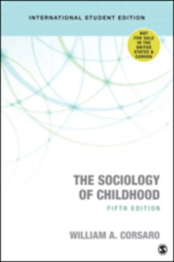 The Sociology of Childhood - International Student Edition av William A. PhD Corsaro