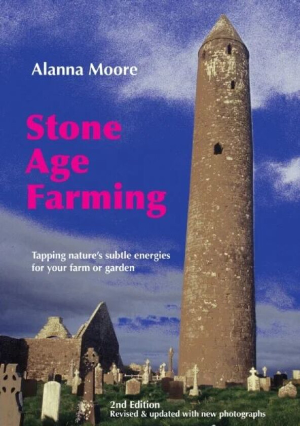 Stone Age Farming av Alanna Moore