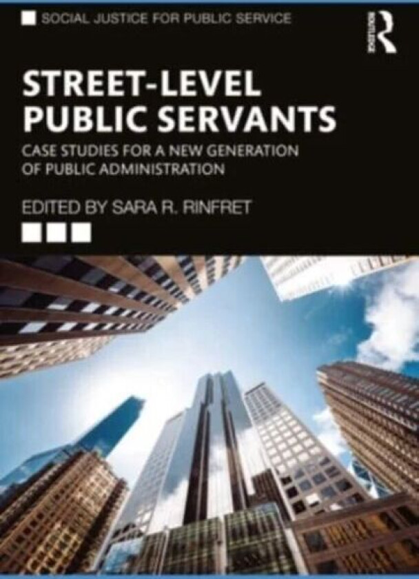 Street-Level Public Servants