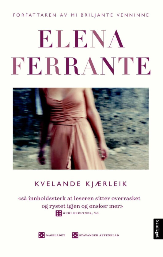 Kvelande kjærleik av Elena Ferrante