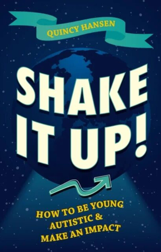 Shake It Up! av Quincy Hansen