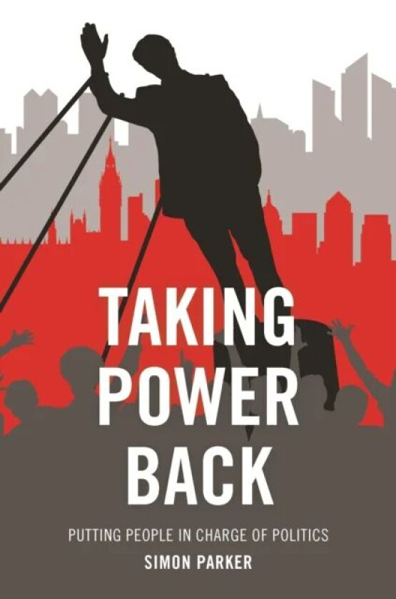 Taking Power Back av Simon Parker