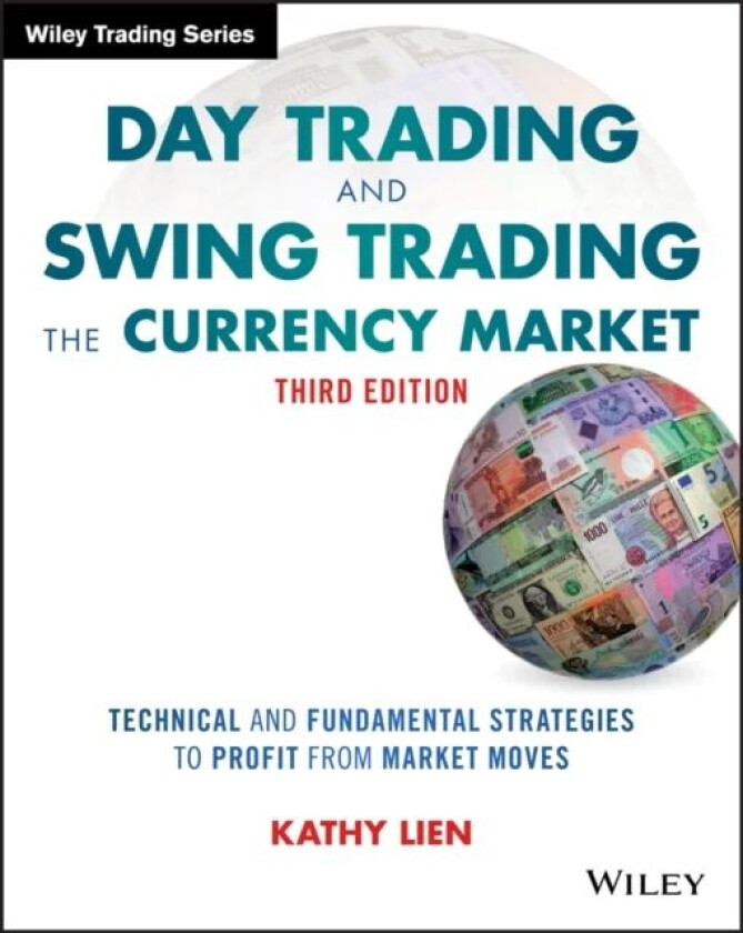 Day Trading and Swing Trading the Currency Market av Kathy Lien