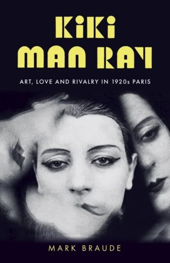Kiki Man Ray av Mark Braude