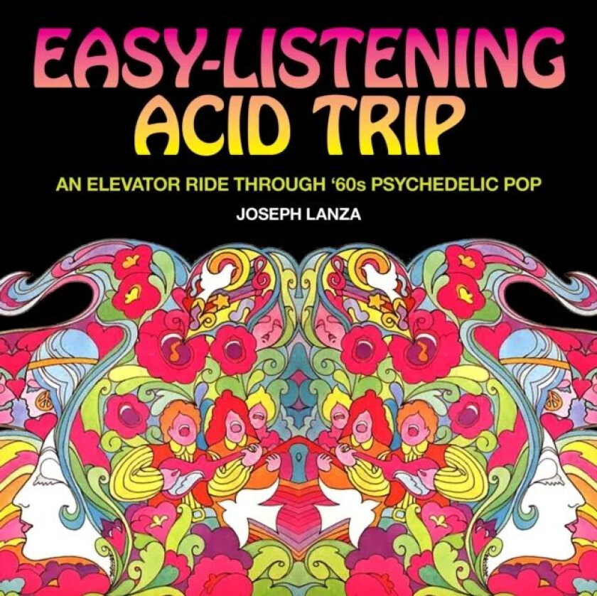 Easy-listening Acid Trip av Joseph Lanza