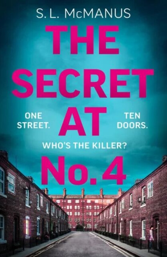 The Secret at No.4 av S.L. McManus