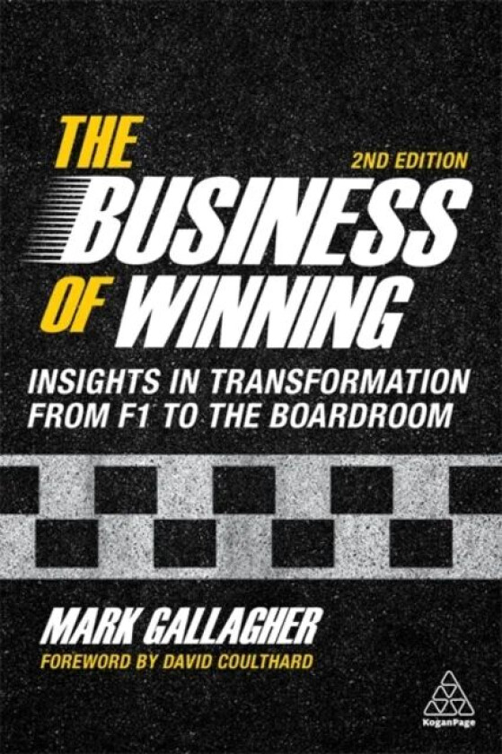 The Business of Winning av Mark Gallagher