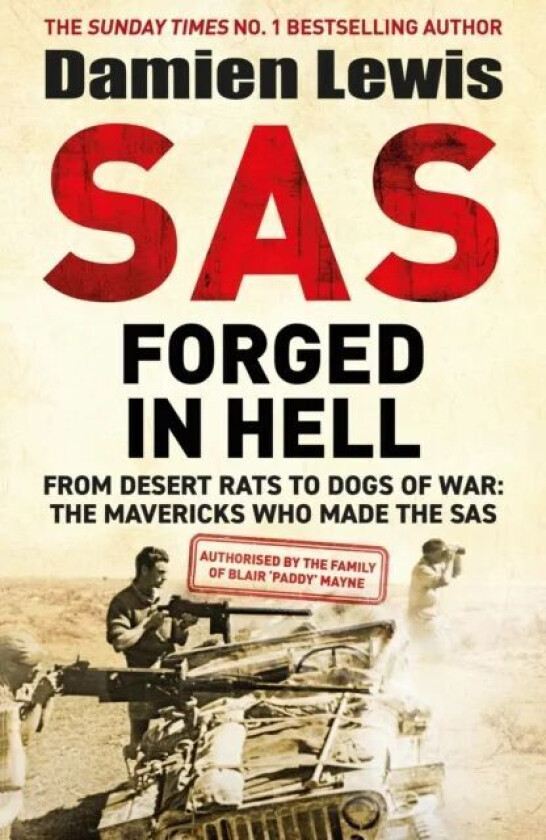 SAS Forged in Hell av Damien Lewis