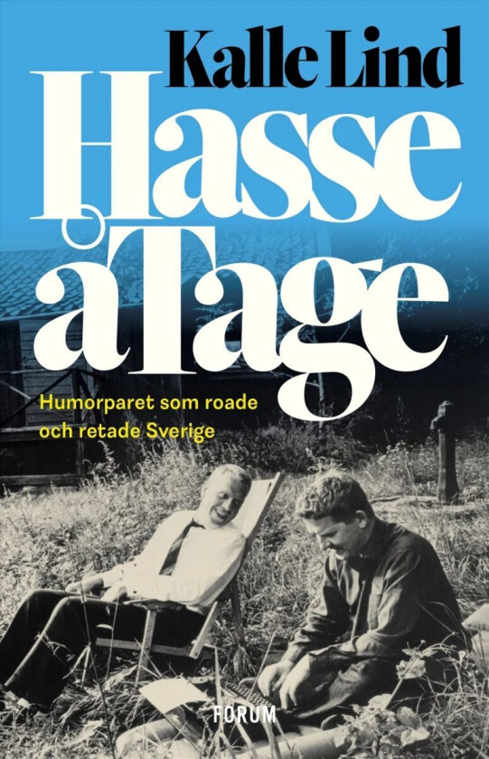 HasseåTage av Kalle Lind