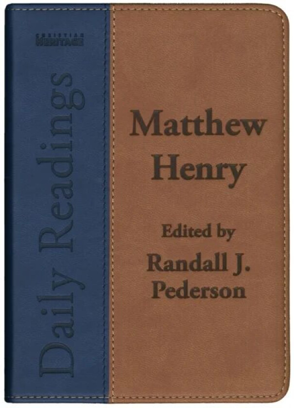 Daily Readings - Matthew Henry av Matthew Henry, Randall J. Pederson
