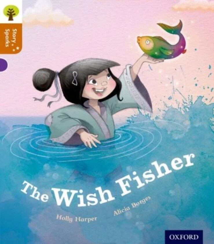 Oxford Reading Tree Story Sparks: Oxford Level 8: The Wish Fisher av Holly Harper