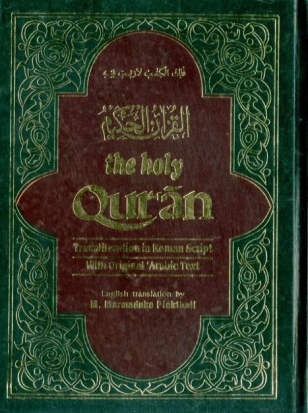 The Holy Qur'an av M. Pickthall