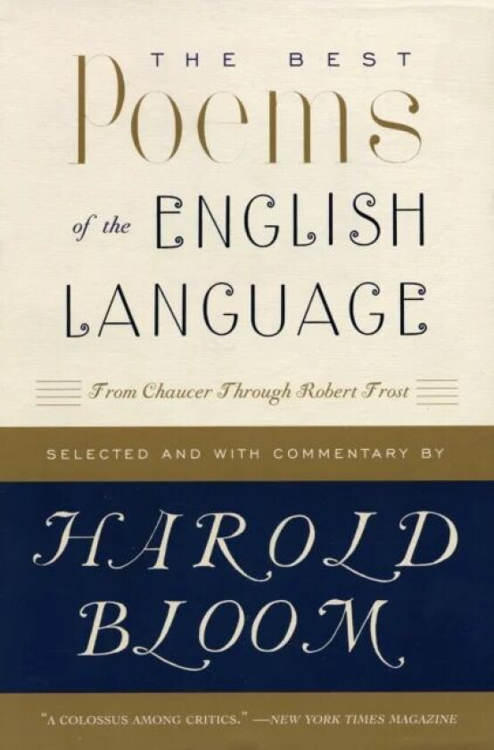 The Best Poems of the English Language av Harold Bloom