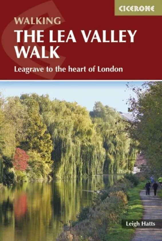 The Lea Valley Walk av Leigh Hatts