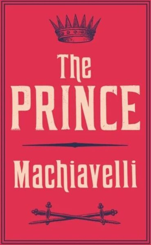 The Prince av Niccolo Machiavelli