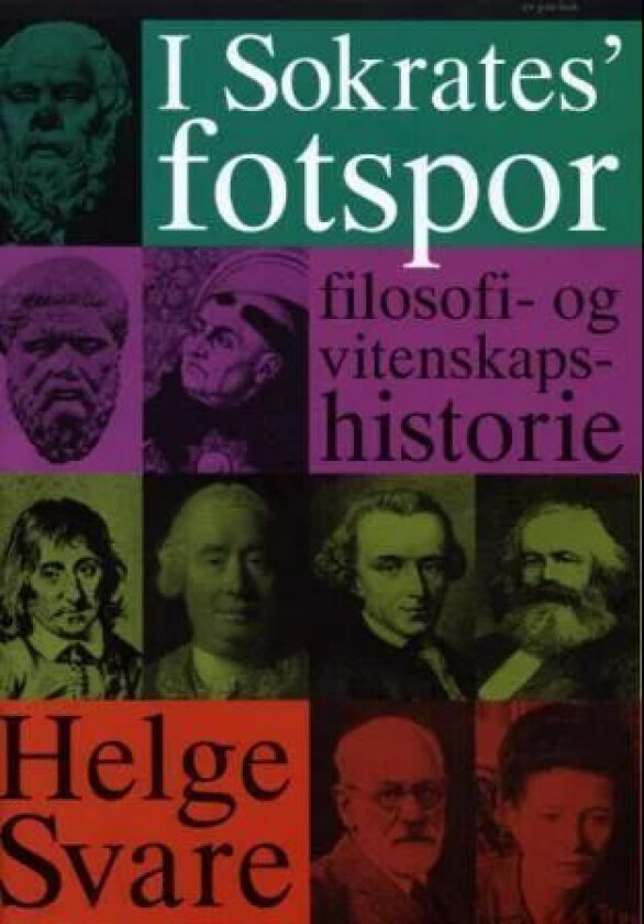 I Sokrates' fotspor av Helge Svare