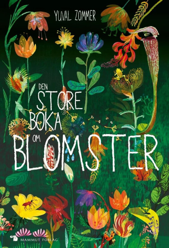 Den store boka om blomster av Yuval Zommer
