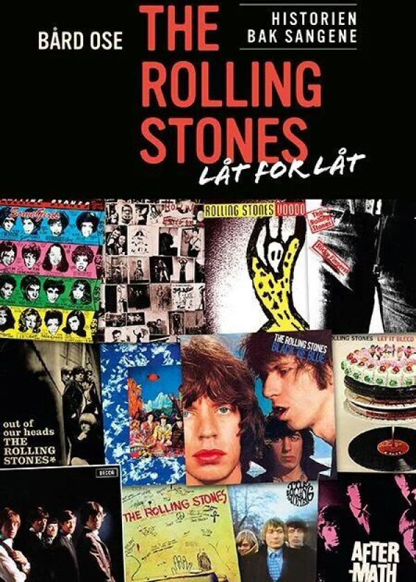 The Rolling Stones, låt for låt av Bård Ose