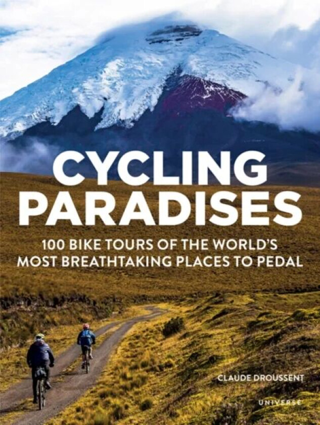 Cycling Paradises av Claude Droussent