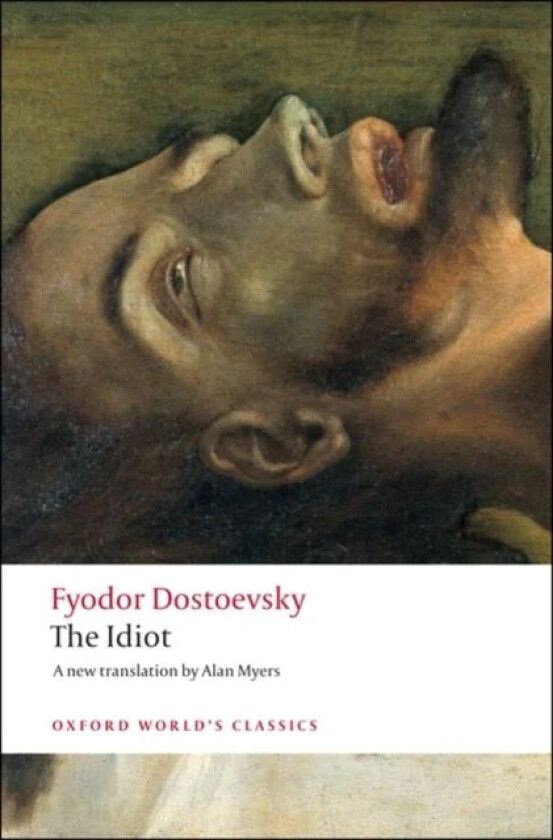 The Idiot av Fyodor Dostoevsky