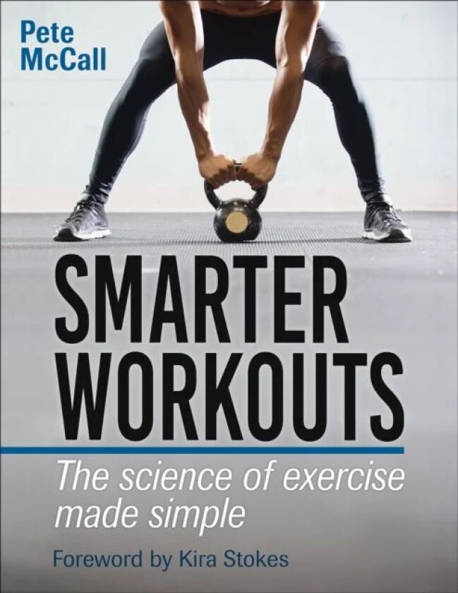 Smarter Workouts av Pete McCall