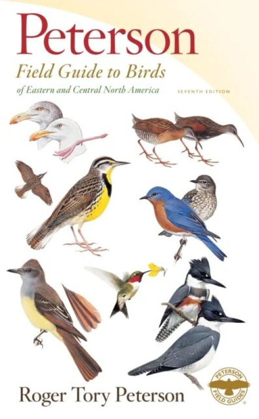 Peterson Field Guide To Birds Of Eastern & Central North America, Seventh Ed. av Roger Tory Peterson