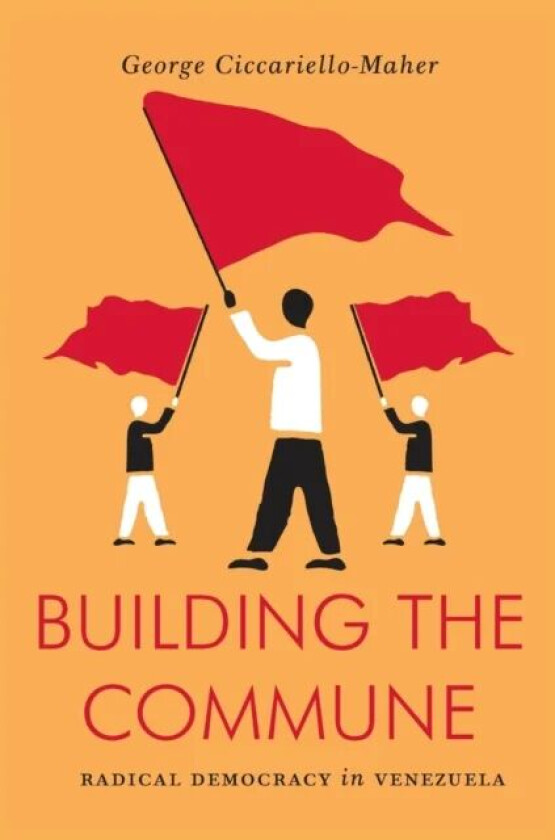 Building the Commune av Geo Maher