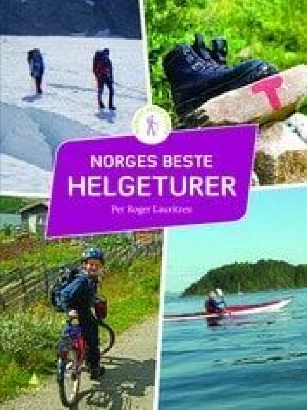 Norges beste helgeturer av Per Roger Lauritzen