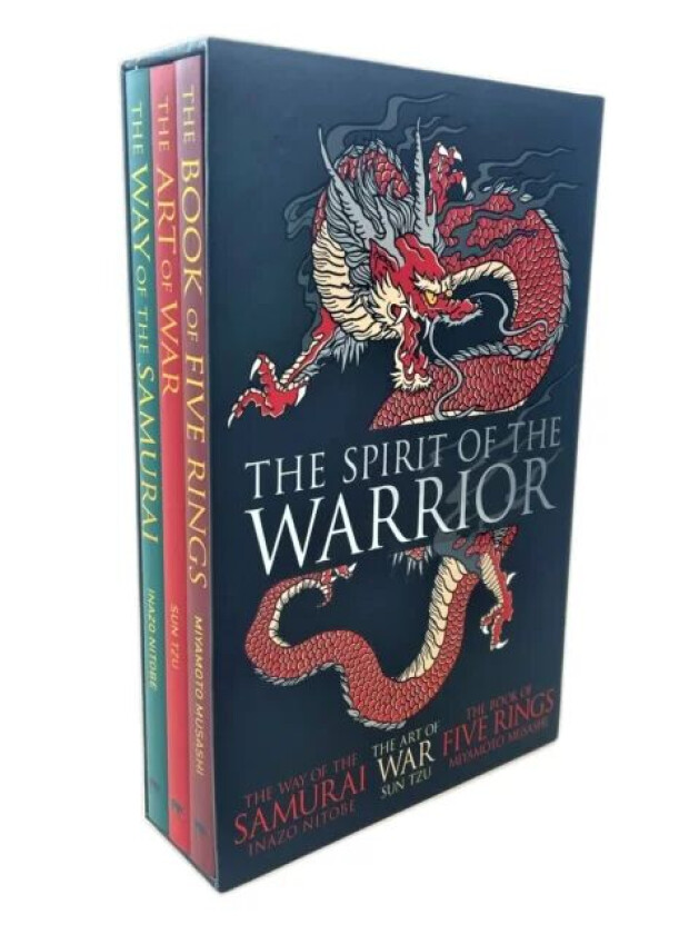 The Spirit of the Warrior av Sun Tzu, Miyamoto Musashi, Inazo Nitobe