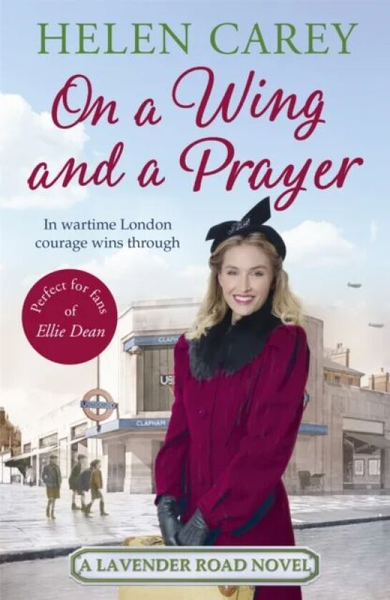 On A Wing And A Prayer (Lavender Road 3) av Helen Carey