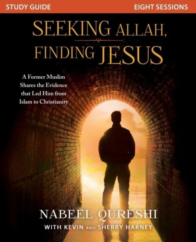 Seeking Allah, Finding Jesus Study Guide av Nabeel Qureshi