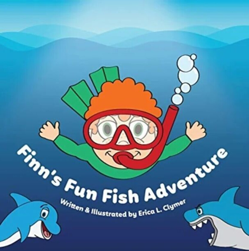 Finn's Fun Fish Adventure av Erica L Clymer