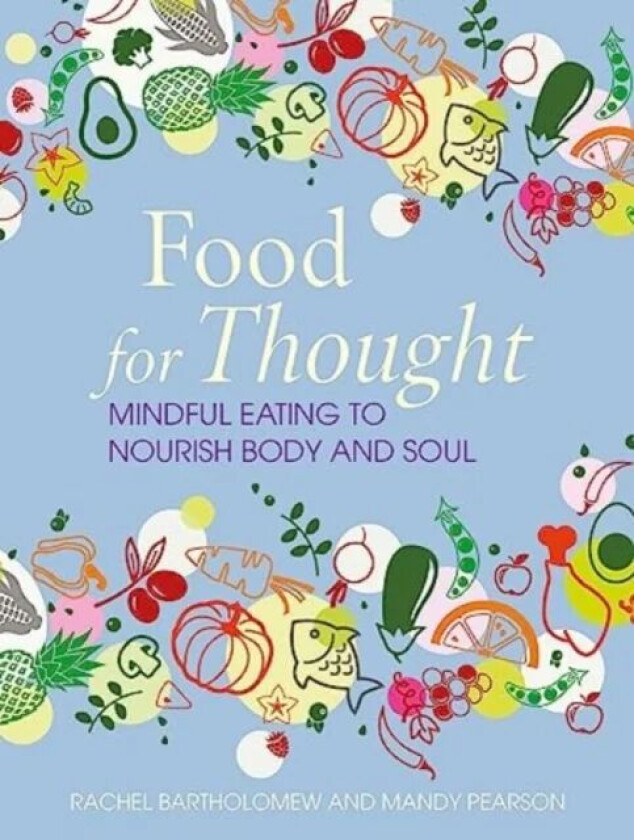 Food for Thought av Rachel Bartholomew, Mandy Pearson