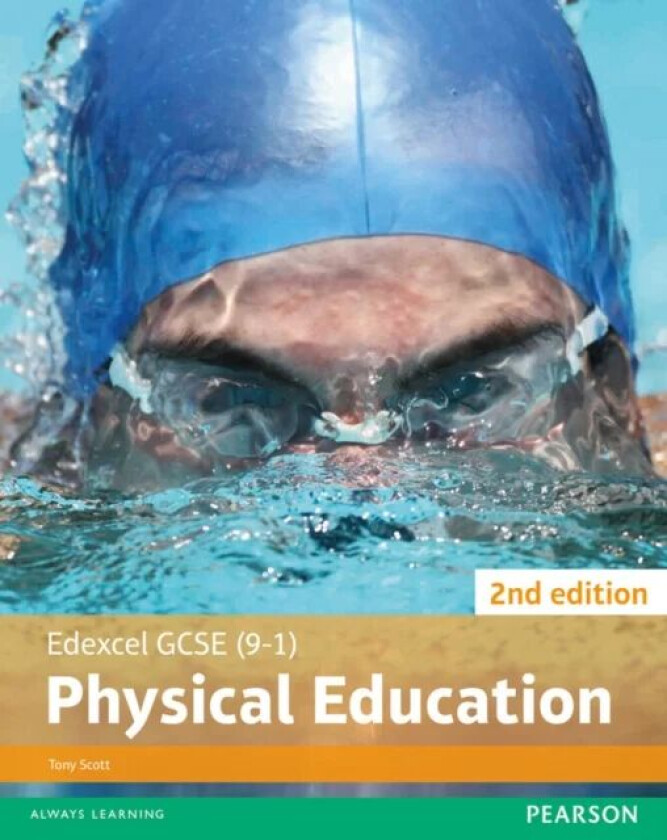 Edexcel GCSE (9-1) PE Student Book 2nd editions av Tony Scott