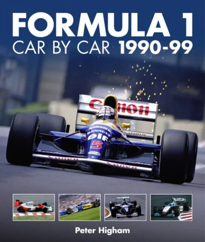 Formula 1: Car by Car 1990-99 av Peter Higham