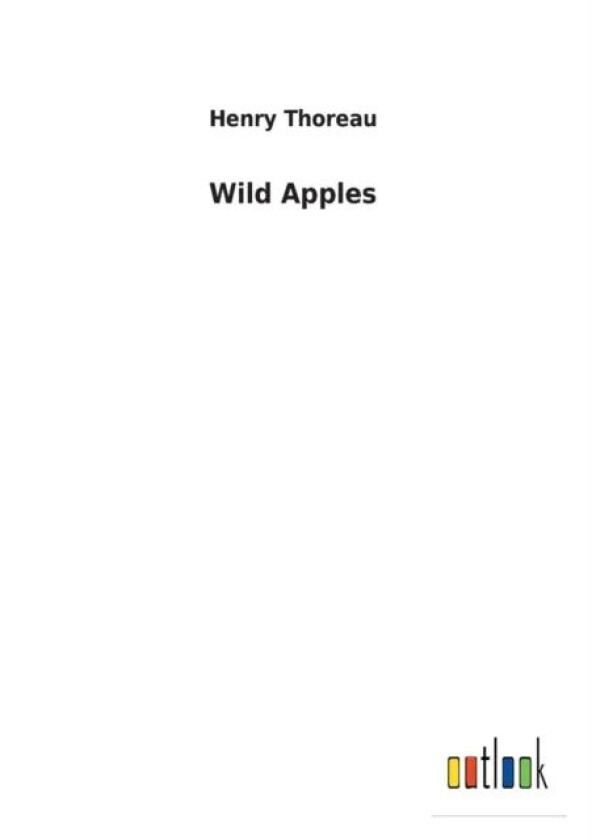 Wild Apples av Henry Thoreau