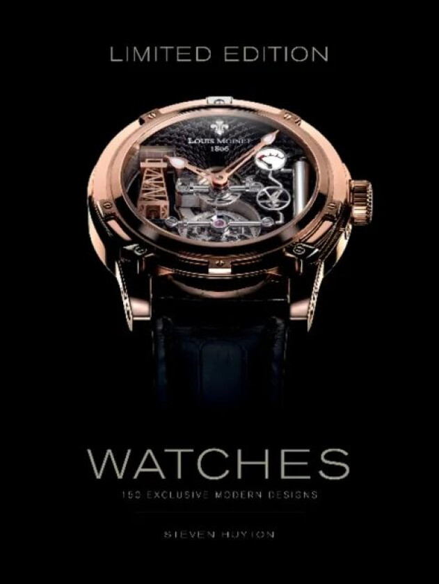Limited Edition Watches av Stephen Huyton