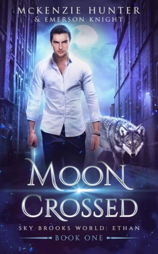 Moon Crossed av McKenzie Hunter, Emerson Knight