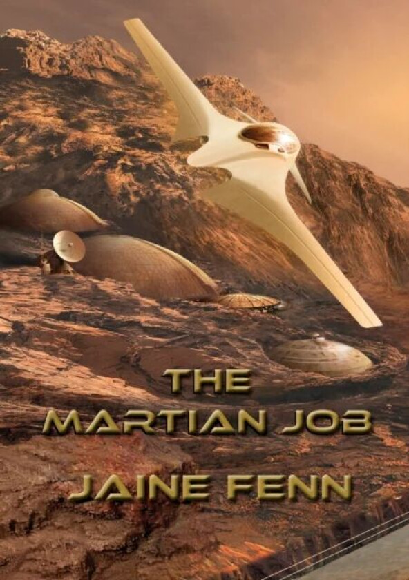The Martian Job av Jaine Fenn