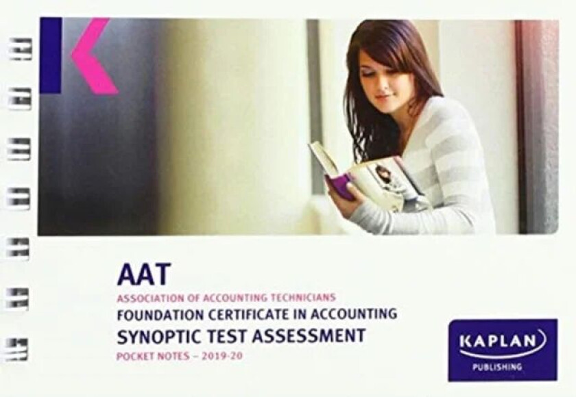 FOUNDATION CERTIFICATE IN ACCOUNTING SYNOPTIC TEST ASSESSMENT - POCKET NOTES av KAPLAN PUBLISHING