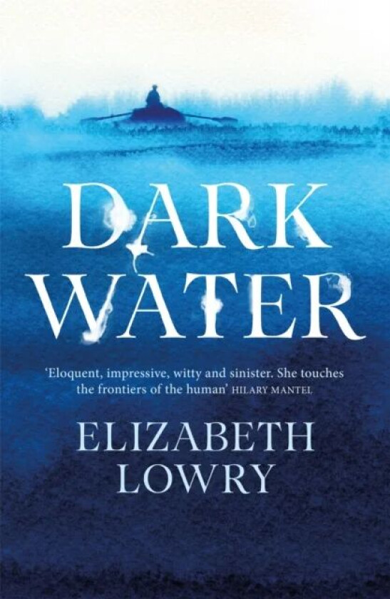 Dark Water av Elizabeth Lowry