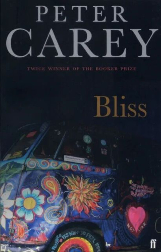 Bliss av Peter Carey