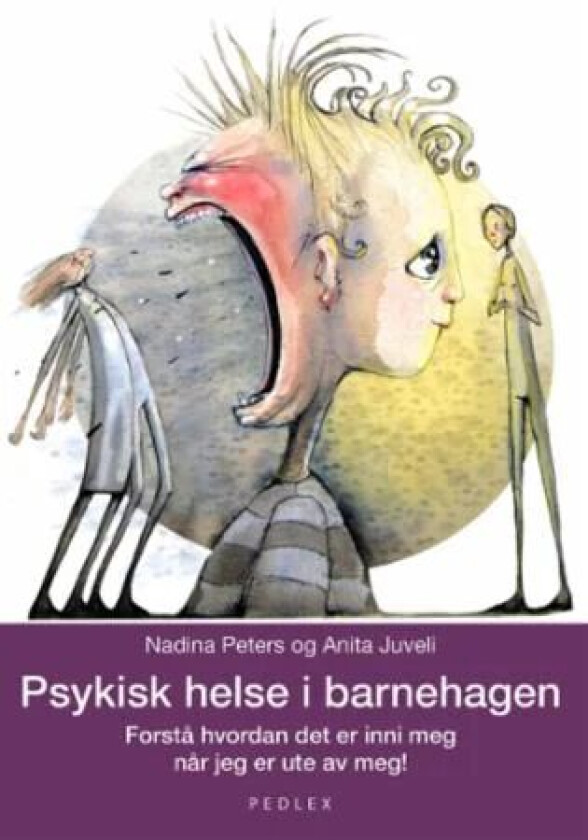 Psykisk helse i barnehagen av Anita Juveli, Nadina Peters