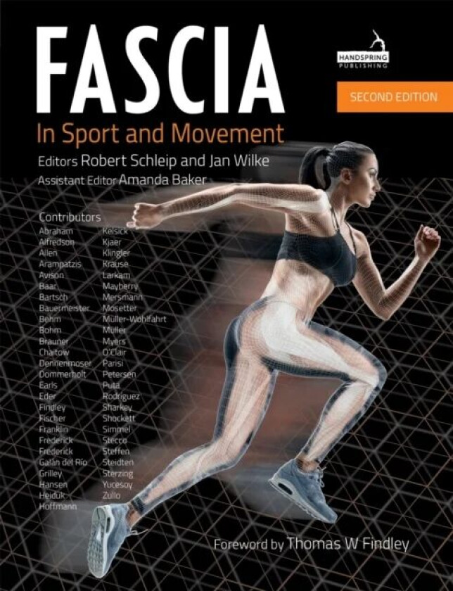 Fascia in Sport and Movement, Second Edition av Robert Ph. D. Schleip, Jan Wilke, Amanda Baker