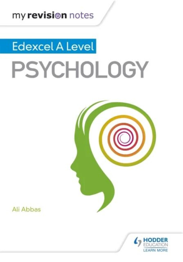 My Revision Notes: Edexcel A level Psychology av Ali Abbas