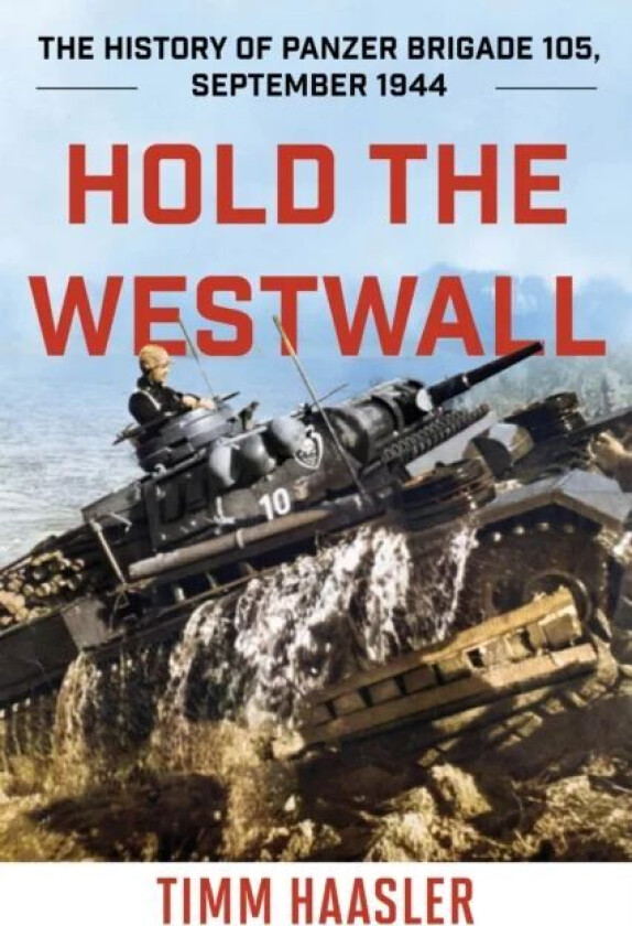 Hold the Westwall av Timm Haasler